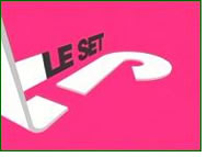 Le Set, du lundi au vendredi à 20h sur Pink TV